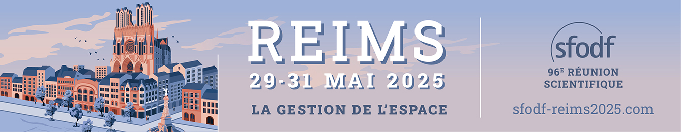 96e réunion scientifique de la SFODF - Reims 2025